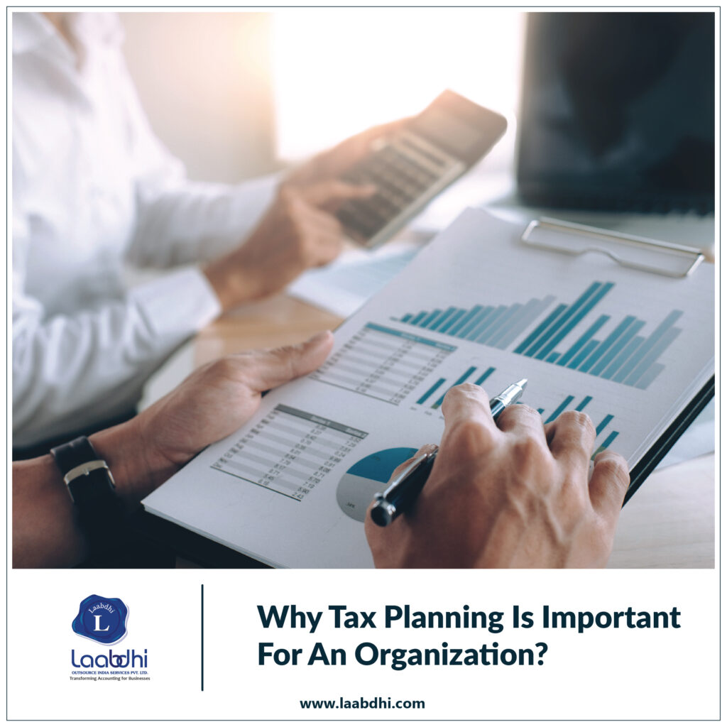 Why tax planning is important for an organization?